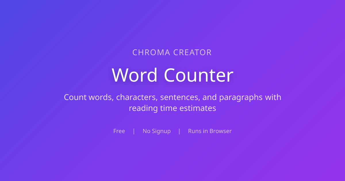 Word Counter & Character Counter - Free Online Tool | Chroma Tools ...